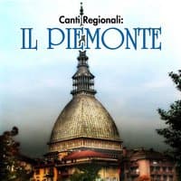 Canti Regionali: il Piemonte