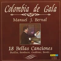 Colombia de Gala - 18 Bellas Canciones