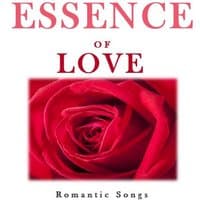 Essence of Love: Romantic Songs