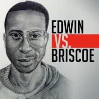 Edwin vs Briscoe