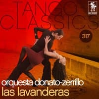 Tango Classics 317: Las Lavanderas