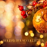 Holiday House Collection, Vol. 1