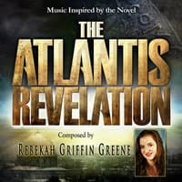 The Atlantis Revelation: Music Inspired by the Novel