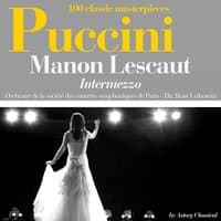 Puccini : Manon Lescaut, Intermezzo