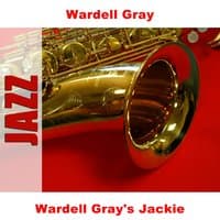 Wardell Gray's Jackie