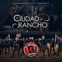 De Ciudad al Rancho