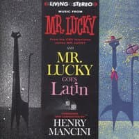 Muisc from Mr. Lucky and Mr. Lucky Goes Latin