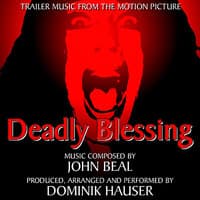 Deadly Blessing - Trailer Music (John Beal) Single