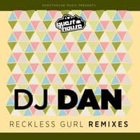 Reckless Gurl Remixes EP