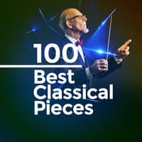 100 Best Classical Pieces