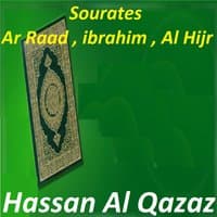 Sourates Ar Raad, Ibrahim, Al Hijr