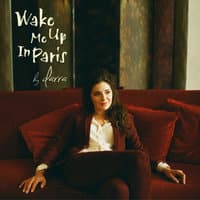 Wake Me Up in Paris - EP