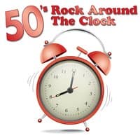 50's Rock Around the Clock