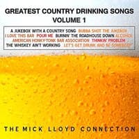 Greatest Country Drinking Songs, Volume 1