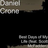 Best Days of My Life (feat. Scott McFadden)