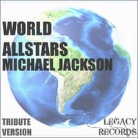 World Allstars - Michael Jackson Tribute Hits