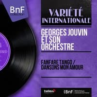 Fanfare tango / Dansons mon amour