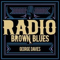 Radio Brown Blues