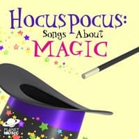 Hocuspocus: Songs About Magic