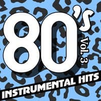 80's Instrumental Hits, Vol. 3