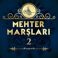 Mehter Marşları, Vol.2