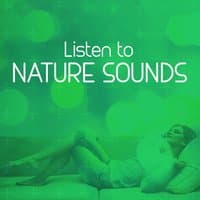 Listen to Nature Sounds