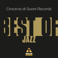 Crocevia Di Suoni Records Best of Jazz