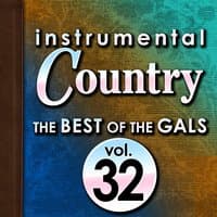 Instrumental Country: The Best of the Gals, Vol. 32