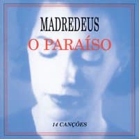 O Paraíso: 14 Canções