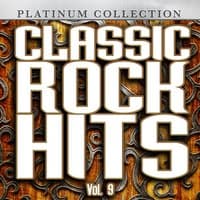 Classic Rock Hits, Vol. 9