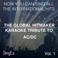 The Global  HitMakers: AC/DC, Vol. 1