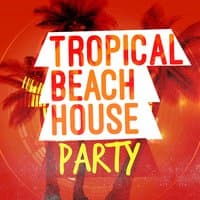 Tropical Beach House Party