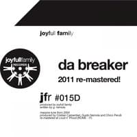 Da Breaker 2011 RE-MASTERED