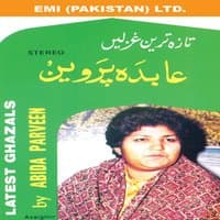 Latest Ghazals By Abida Parveen