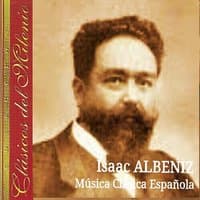 Clásicos del Milenio, Isaac Albeniz