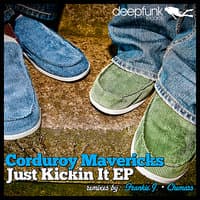 Just Kickin It - EP