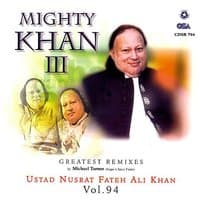 Mighty Khan III: Greatest Remixes Vol. 94