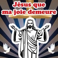 Jésus que ma joie demeure