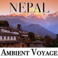 Ambient Voyage: Nepal