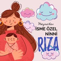 Rıza İsmine Özel Ninni