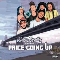 Urban Royalty Volume 1: Price Going Up