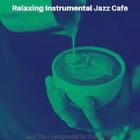 Jazz Trio - Background for Quarantine