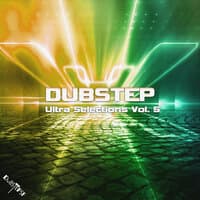 Dubstep Ultra Selections, Vol. 5