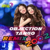 Objection Tango Remix