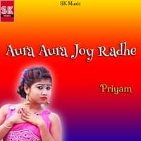 Aura Aura Joy Radhe