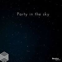 Party in the Sky