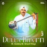 Dulla Bhatti, Pt. 3