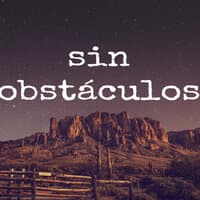 Sin Obstáculos