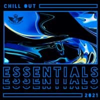 Chill Out Essentials 2021