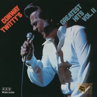 Conway Twitty's Greatest Hits Volume II